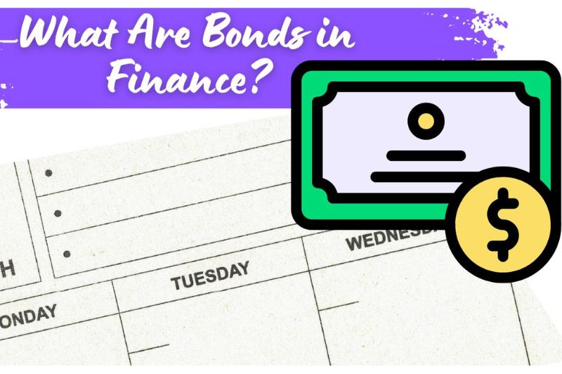 What Are Bonds in Finance